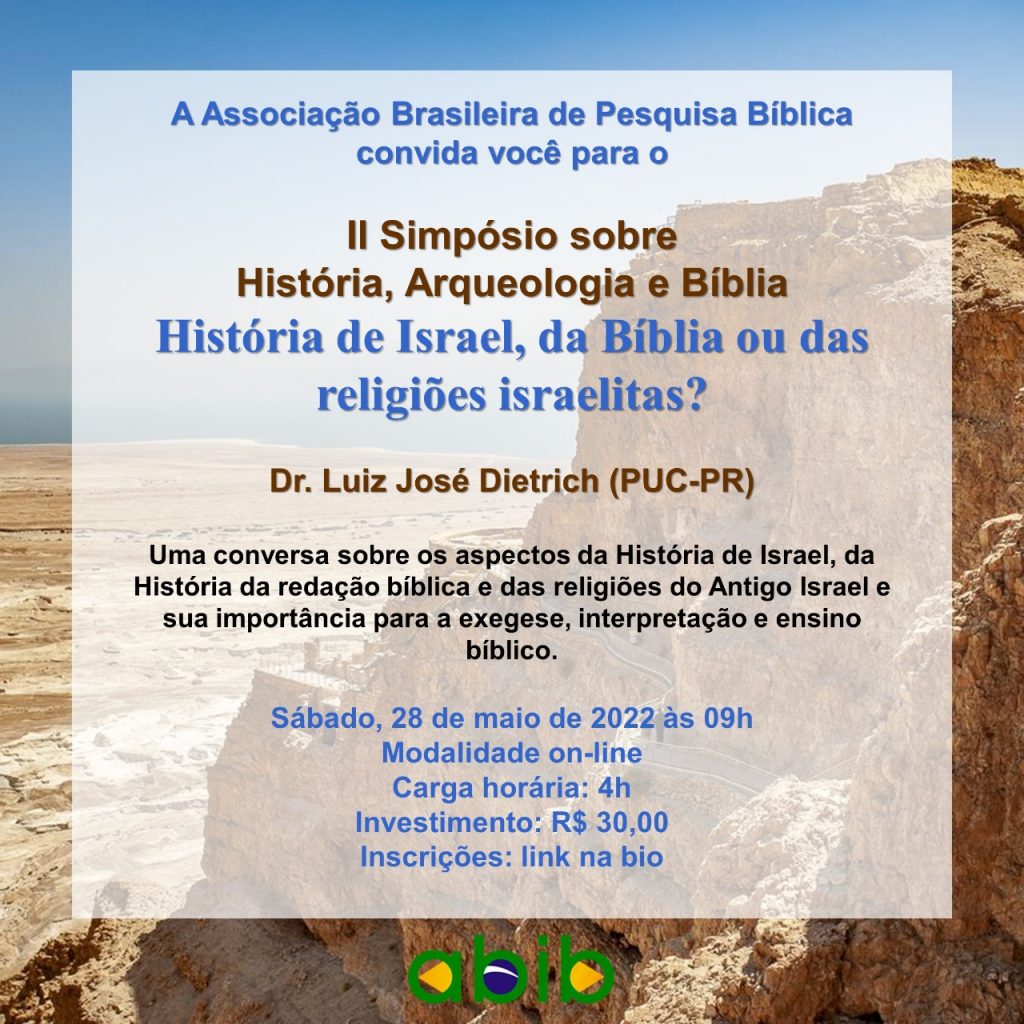 Neste sábado, II Simpósio sobre História, Arqueologia e Bíblia!